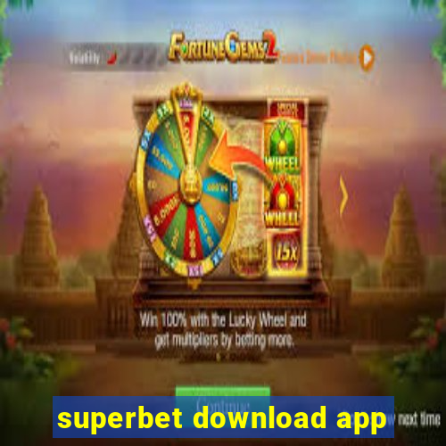 superbet download app